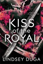 Kiss Of The Royal