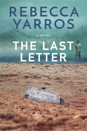 The Last Letter by Rebecca Yarros