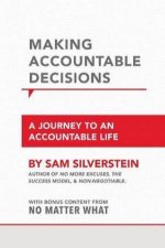 Making Accountable Decisions