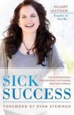 Sick Success