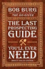 The Last Prospecting Guide Youll Ever Need