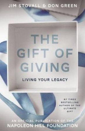 The Gift Of Giving by Jim Stovall