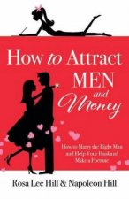 How To Attract Men And Money