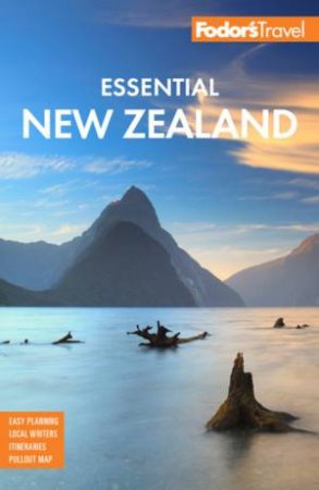 Fodor's Essential New Zealand by Various