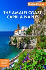 Fodors The Amalfi Coast Capri  Naples