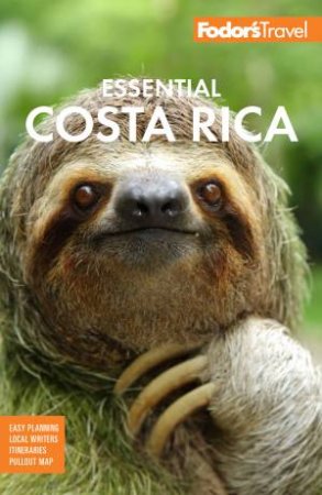 Fodor's Essential Costa Rica by Fodor’s Travel Guides