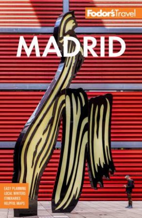Fodor's Madrid by Fodor's Travel Guides