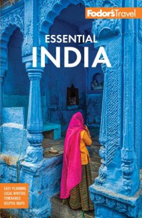 Fodor's Essential India by Fodor's Travel Guides