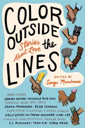 Color Outside The Lines: Stories About Love by Various