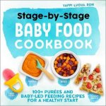 StagebyStage Baby Food Cookbook