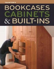 Bookcases BuiltIns and Cabinets