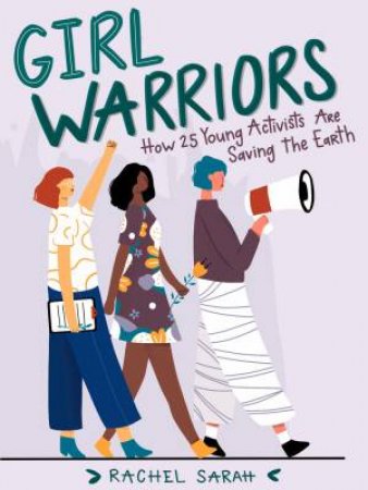 Girl Warriors by Rachel Sarah
