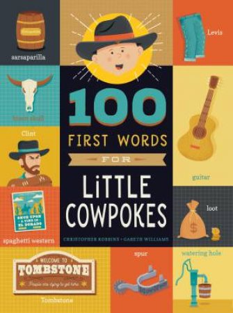 100 First Words for Little Cowpokes by Christopher Robbins & Gareth Williams