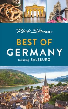 Rick Steves Best Of Germany 3rd Ed. by Rick Steves