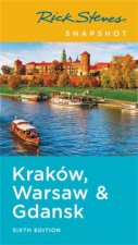 Rick Steves Snapshot Krakow Warsaw  Gdansk