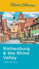 Rick Steves Snapshot Rothenburg  The Rhine 1st Ed