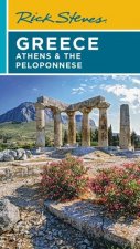 Rick Steves Greece Athens  the Peloponnese