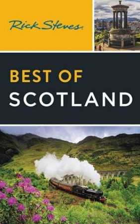 Rick Steves Best of Scotland by Rick Steves & Cameron Hewitt