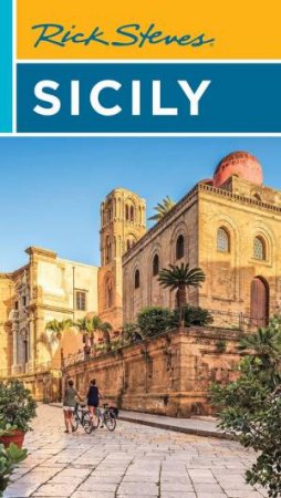 Rick Steves Sicily by Rick Steves & Rick Steves
