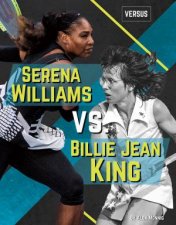 Versus Serena Williams Vs Billie Jean King