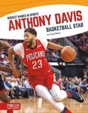 Biggest Names In Sport Anthony Davis Basketball Star