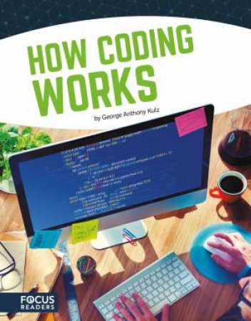 Coding: How Coding Works