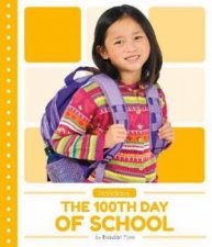 Holidays The 100th Day Of School