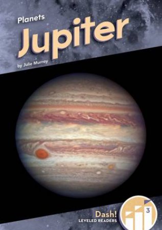 Planets: Jupiter by JULIE MURRAY