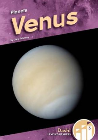 Planets: Venus by JULIE MURRAY