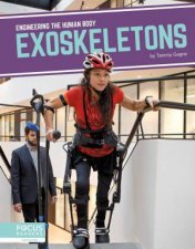 Engineering the Human Body Exoskeletons