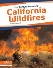 21st Century Disasters California Wildfires