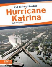 21st Century Disasters Hurrican Katrina