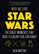 Why We Love Star Wars