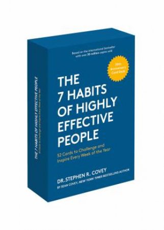 The 7 Habits Of Highly Effective People by Stephen R. Covey