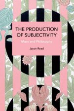 The Production of Subjectivity