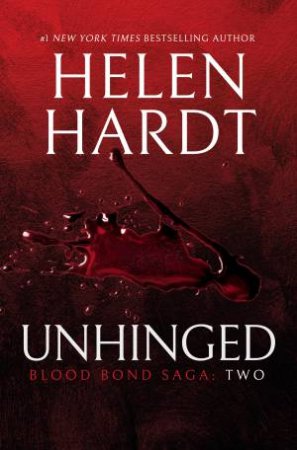 Unhinged by Helen Hardt