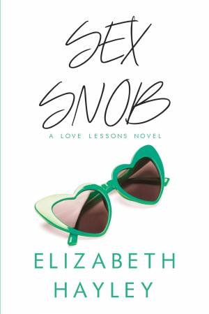 Sex Snob by Elizabeth Hayley
