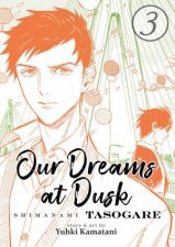 Our Dreams at Dusk Shimanami Tasogare Vol 3