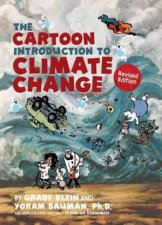 The Cartoon Introduction To Climate Change Revised Edition