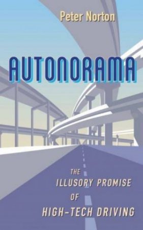 Autonorama by Peter Norton