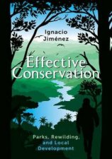 Effective Conservation