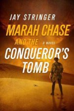 Marah Chase And The Conquerors Tomb