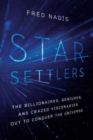 Star Settlers by Fred Nadis