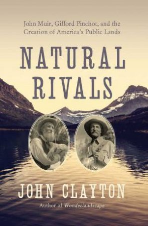 Natural Rivals by John Clayton