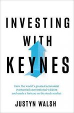 Investing With Keynes