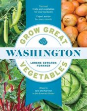 Grow Great Vegetables in Washington