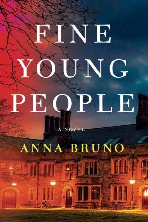 Fine Young People by Anna Bruno