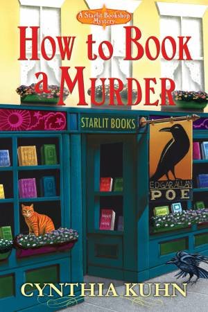 How To Book A Murder by Cynthia Kuhn