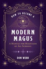 How to Become a Modern Magus