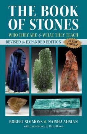 The Book Of Stones by Robert Simmons & Naisha Ahsian & Hazel Raven